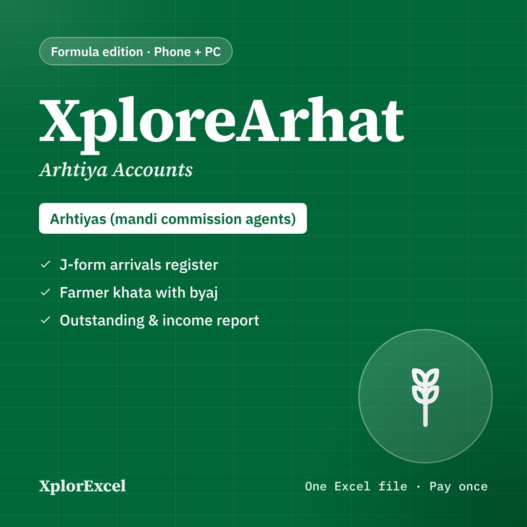 XploreArhat – Arhtiya (Commission Agent) Accounts Software in Excel (J-form Register, Farmer Khata, Byaj, Outstanding)