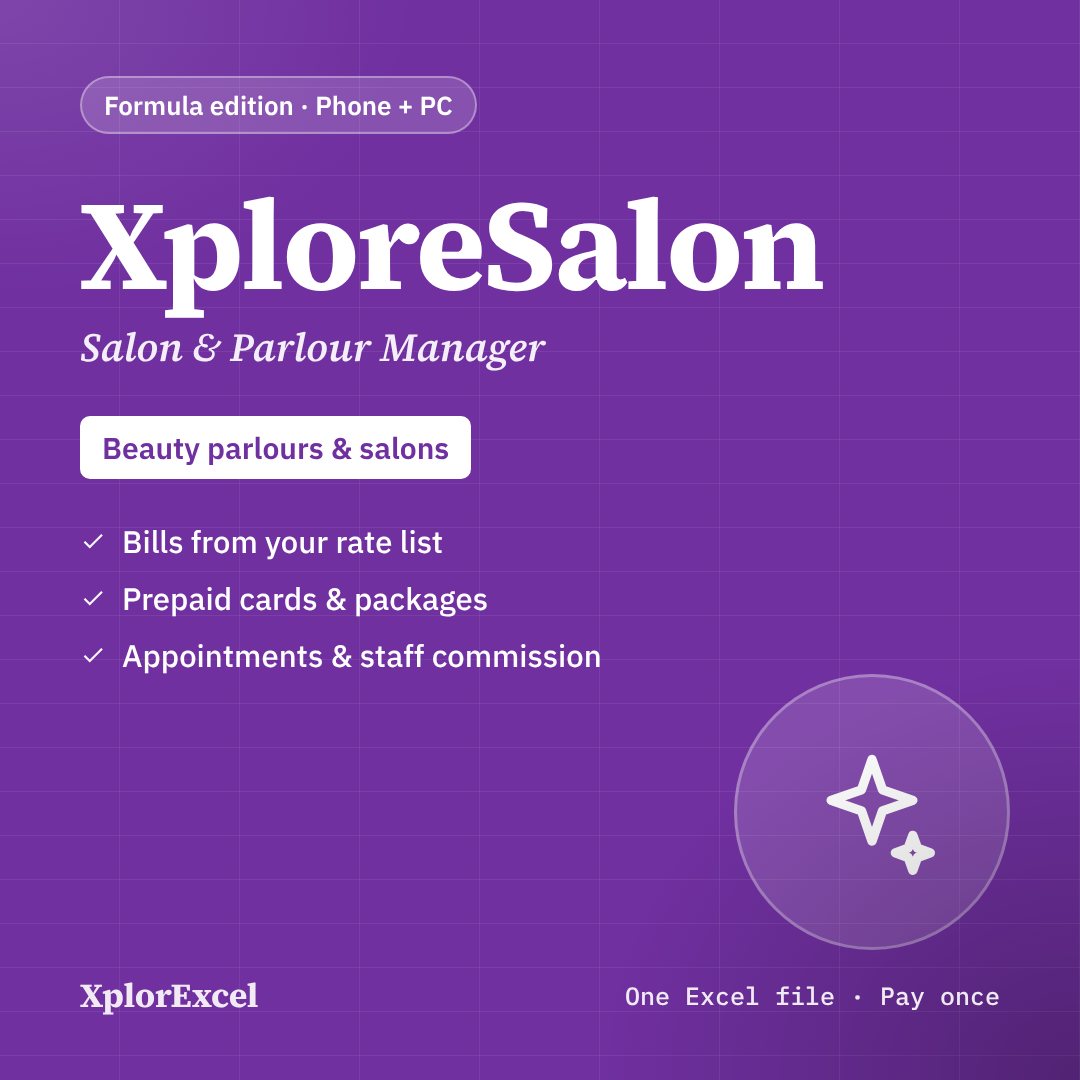 XploreSalon – Beauty Parlour & Salon Manager in Excel (Bills, Client History, Prepaid Packages, Appointments, Birthday & Win-back WhatsApp, Staff Commission)