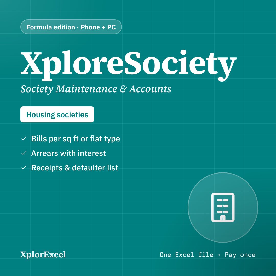XploreSociety – Housing Society Maintenance Billing & Accounts in Excel (Bills, Interest, Receipts, Defaulters)