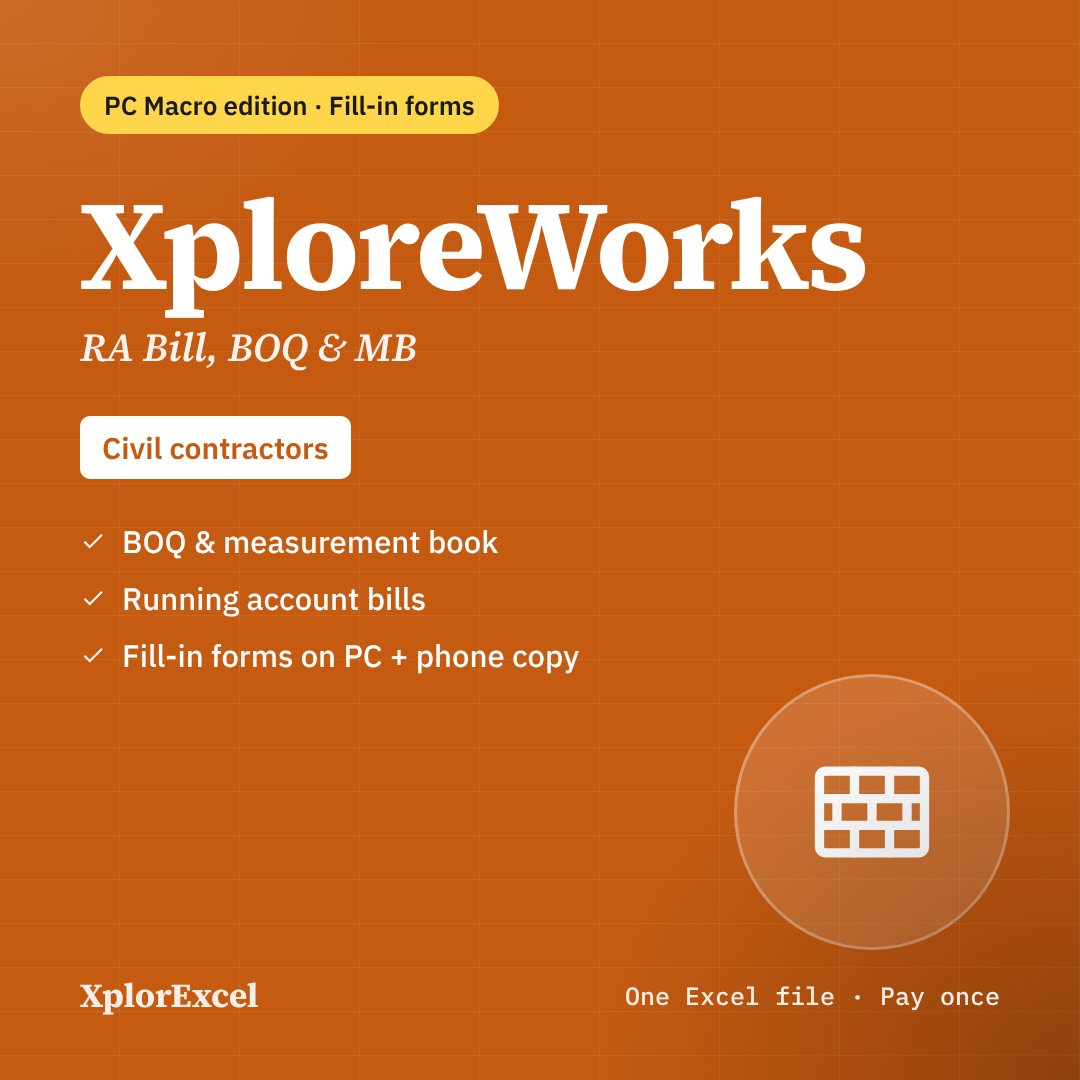 XploreWorks PC Macro Edition – Contractor RA Bill, BOQ & Measurement Book Software in Excel with Entry Forms