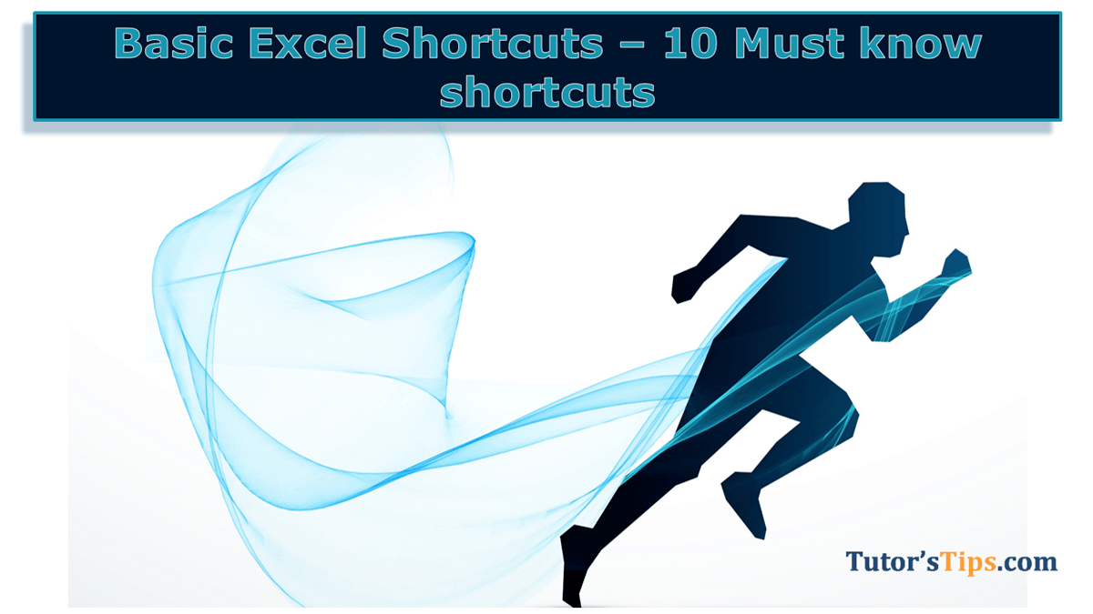 Basic Excel Shortcuts – 10 Must know shortcuts
