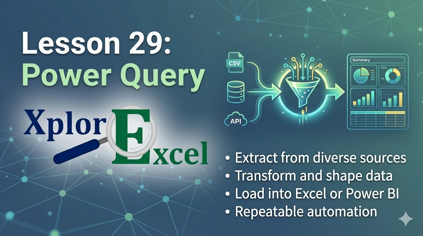 Lesson 29 Power Query in Excel Power Query in Excel — XplorExcel tutorial