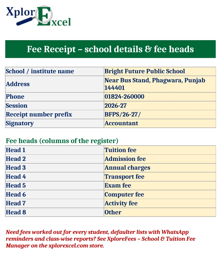 School Fee Receipt Format in Excel (Free) – Receipt Register + Printable Receipt School details and fee heads setup for fee receipt in Excel
