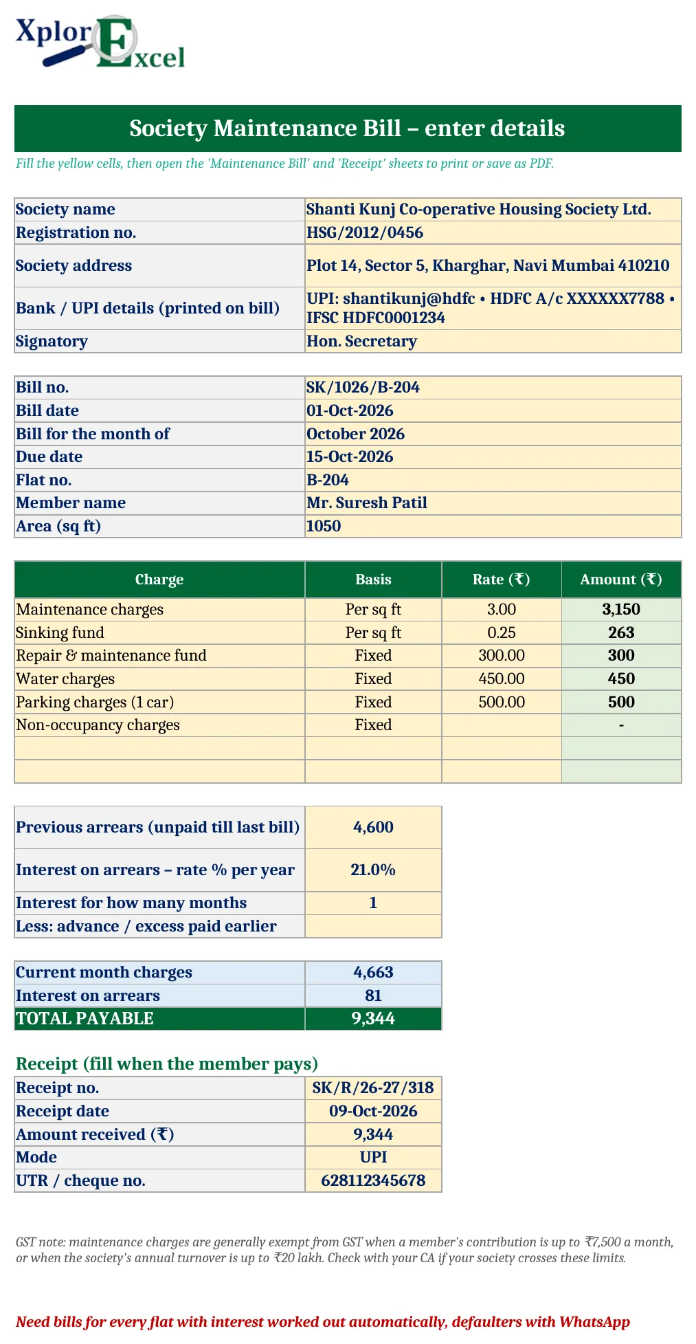 Society Maintenance Bill Format in Excel (Free) – With Interest on Arrears & Receipt Enter maintenance charges per sq ft, arrears and interest rate in Excel